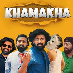 Khamakha (feat. Shehroz)