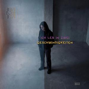 Ich leb in zwei Geschwindigkeiten
