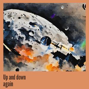 Up and down again