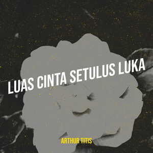 Luas Cinta Setulus Luka