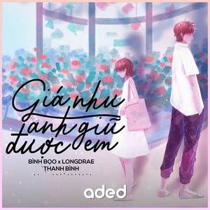 Giá Như Anh Giữ Được Em