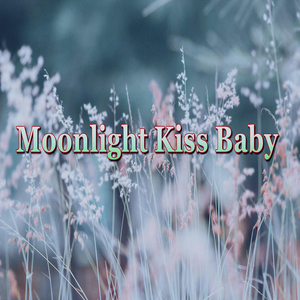 Moonlight Kiss Baby