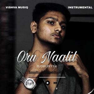 Oru Naalil (Instrumental)