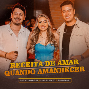 Receita de Amar / Quando Amanhecer (Ao vivo)