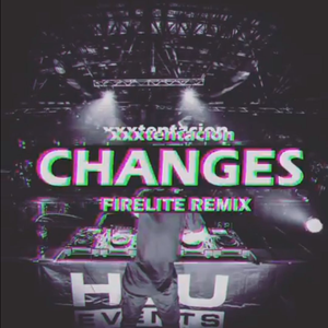 Changes (Firelite Remix)