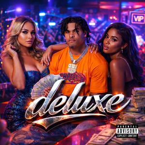 Deluxe (feat. STIKS)