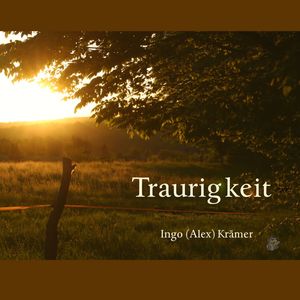 Traurigkeit (Remastered 2025)