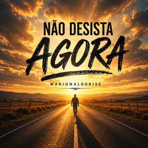 Não Desista Agora
