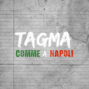 Comme à Napoli