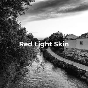 Red Light Skin