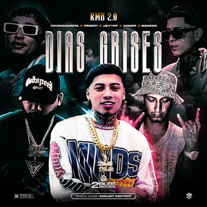 DÍAS GRISES 2.0 (Remix)