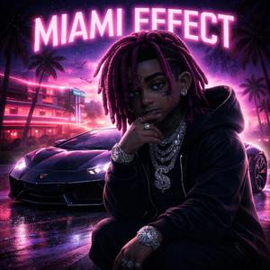 Miami Effect