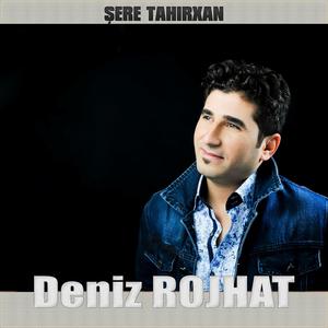 Deniz Rojhat Şerê Tahirxan