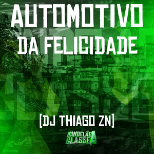 Automotivo da Felicidade