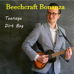 Teenage Dirt Bag