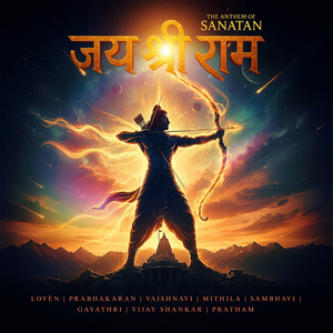 Jai Shri Ram (The Anthem of Sanatan)
