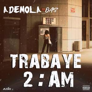 Trabaye 2:am