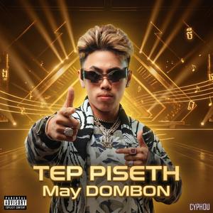 TEPPISETH - មេតំបន់ MAY DOMBON (REMIX)