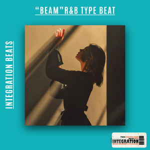 “Beam”R&b Type Beat