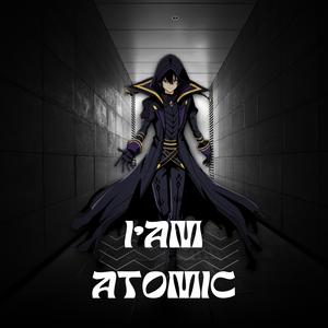I AM ATOMIC (feat. IAMCHRISCRAIG)