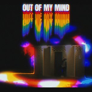 0Ut 0F My Mind