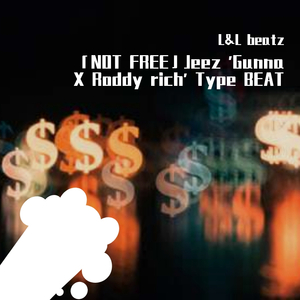 「FREE」Jeez 'Gunna X Roddy rich' Type BEAT