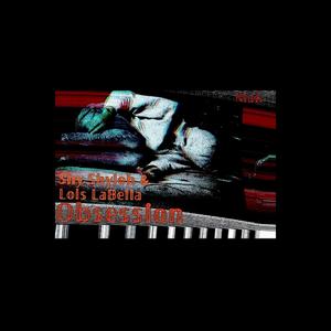 Obsession (feat. Lois Labella)