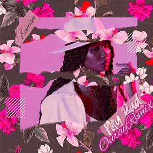 My Bad (feat. Kanise) [Ouray Remix]