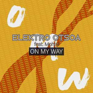 On My Way (feat. Mohini)