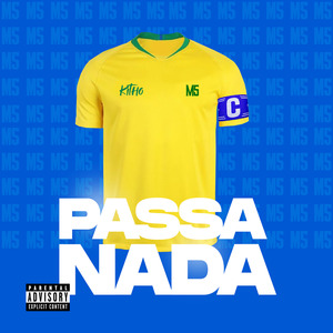 Passa Nada (M5)