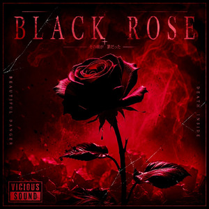 BLACK ROSE
