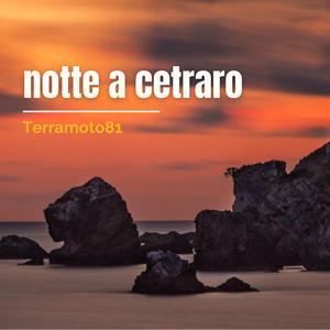 Notte a cetraro