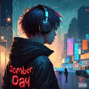 Somber Day