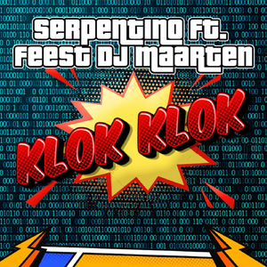 Klok Klok (feat. Feest DJ Maarten)