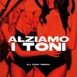 Alziamo i Toni
