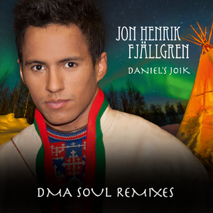 Daniel's Joik (DMA Soul Club Remix)