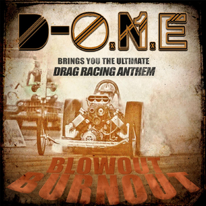 Blowout Burnout (Drag Racing Anthem)