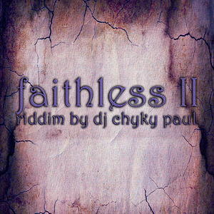 Faithless 2 Riddim
