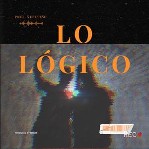 Lo Lógico (feat. Pichi & Mai BT)