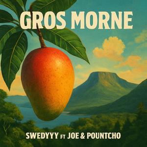 Gros Morne (feat. Jore & Pountcho)