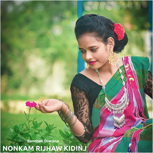 Nonkam Rijhaw Kidinj