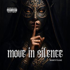 Move In Silence