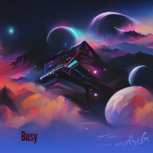 Busy