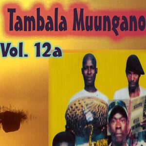 Tambala Muungano Vol. 12a, Pt. 7