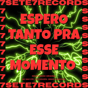 Espero Tanto pra Esse Momento