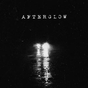 AFTERGLOW