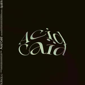 Acid Caïd