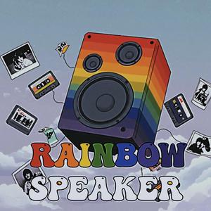 レインボー・スピーカー(Rainbow Speaker)