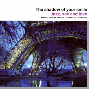 The Shadow of Your Smile