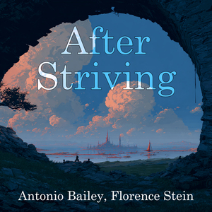 After Striving (Male Version)